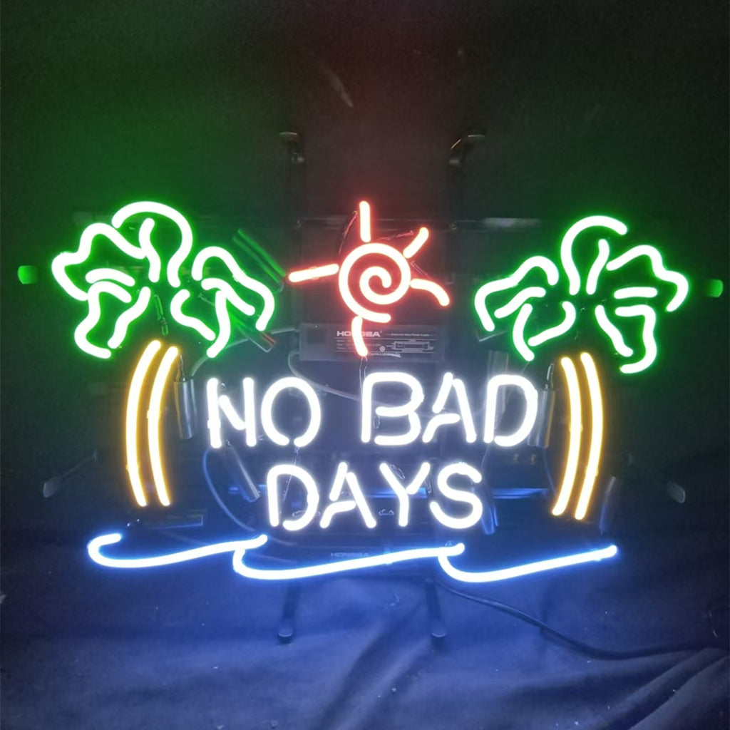 No Bad Days — Neon Sign